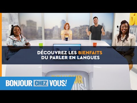 Découvrez les bienfaits du parler en langues - Bonjour chez vous ! - L'équipe emci