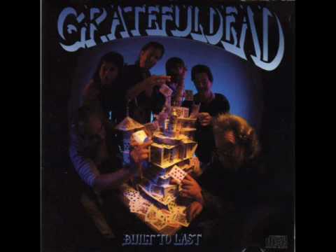 Grateful Dead - Built to Last (Studio Version)