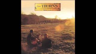 The Thorns - Runaway Feeling