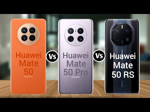 Huawei Mate 50 Vs Huawei Mate 50 Pro Vs Huawei Mate 50 RS