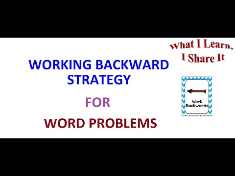 Work Backward Strategy | Word Problem Solving Strategies | Math for Grade 1 to Grade 4