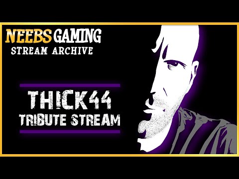 Thick44 Tribute Stream - 2-16-23