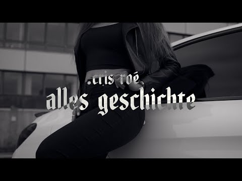 Chris Roé - Alles Geschichte [offizielles musikvideo]