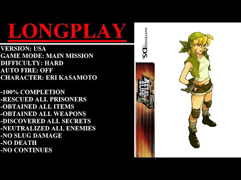 Metal Slug 7 [USA] (Nintendo DS) - (Longplay | Eri Kasamoto | Hard | 100%)