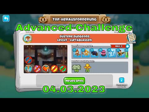 Top-Herausforderung 04.03.2023 | bloonstd6 - Advanced Challenge Dungeon Explorers