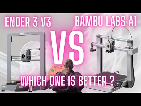 Ender 3 V3 Vs Bambu Labs A1 Direct Comparison