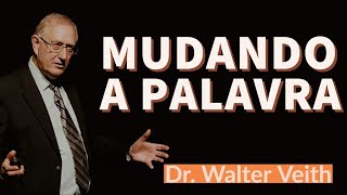 Mudando a Palavra - Dr. Walter Veith