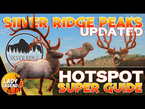 Silver Ridge Peaks HOTSPOT SUPER GUIDE 2023 - Call of the Wild