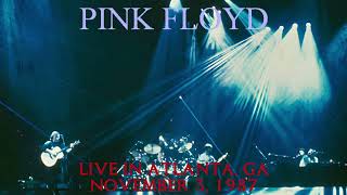 Pink Floyd - Live In Atlanta, GA 1987-11-03 (NEW SOURCE)