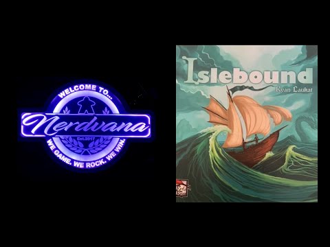 Islebound - Legends of Nerdvana Review
