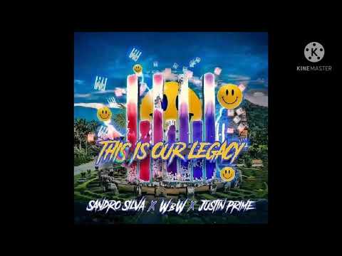Sandro Silva x W&W x Justin Prime - ID (This Is Our Legacy)