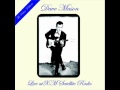 Dave Mason - Look At You, Look At Me (Live On XM Satellite Radio)