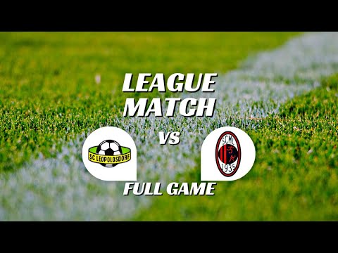 PARTIDO COMPLETO🇦🇹: SC LEOPOLDORF VS SC MARIA LANZENDORF (DERBI)