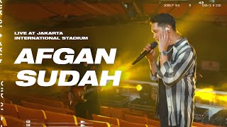 Download lagu AFGAN - SUDAH | LIVE AT JAKARTA INTERNATIONAL STADIUM mp3
