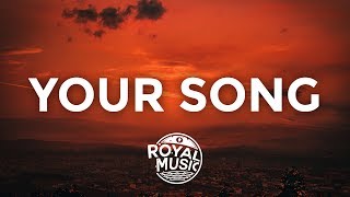 Rita Ora - Your Song (Lyrics / Lyric Video)