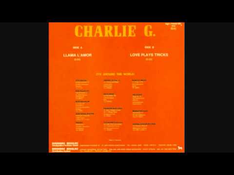 Charlie G - Love Plays Tricks_Extended Version (1987)