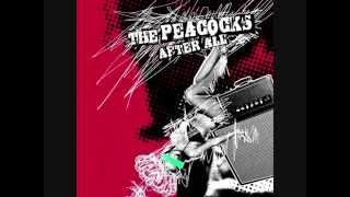 The Peacocks - After All (Full Album)