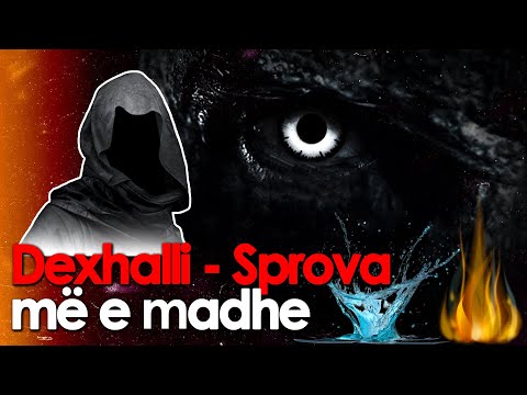 Dexhali - Sprova e madhe. Kush eshte Dexhalli, familja dhe pamja e tij? Trazirat qe do ndodhin
