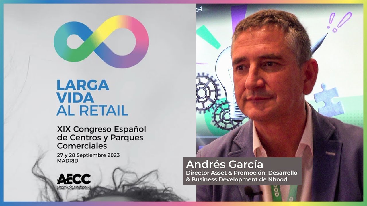 "Las ciudades tienen que transformarse y reinventarse y el retail es un elemento fundamental"