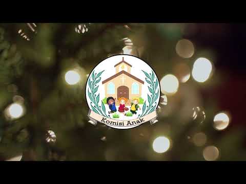 Pujian Komis Anak "Anak yang diJanji" | Natal 2020