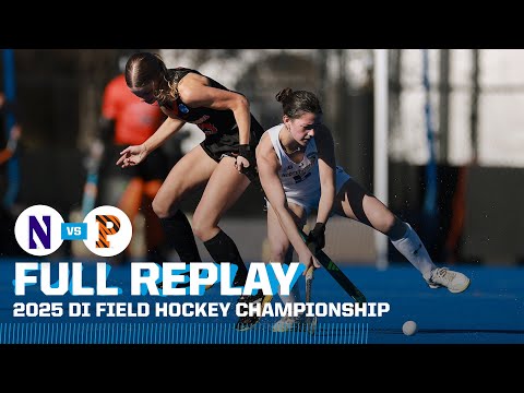 Northwestern vs. Princeton: 2025 NCAA field hockey championship | FULL REPLAY