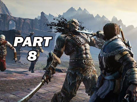 Middle Earth Shadow of Mordor Walkthrough Part 8 (PC 1080p Gameplay)