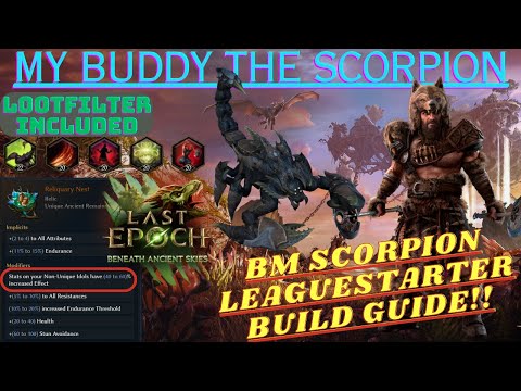 Scorpion got buffed! Time to get carried again! Leaguestarter Build Guide [Last Epoch 1.3]