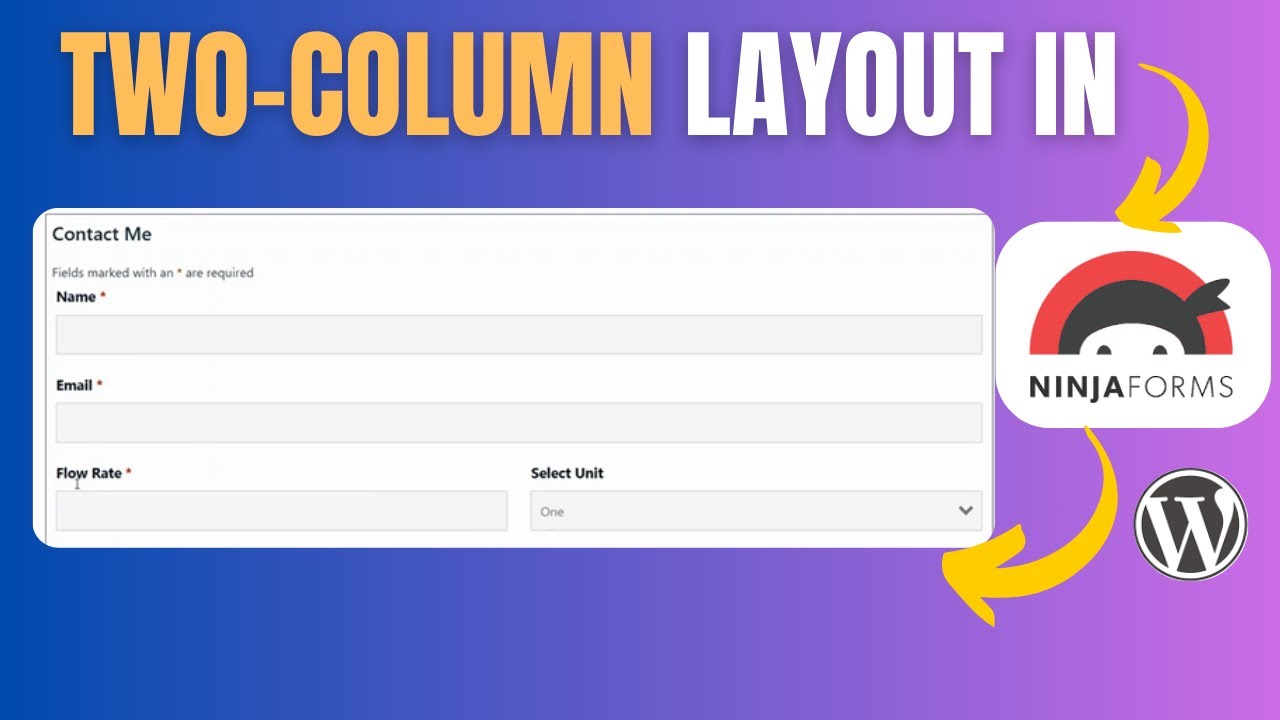 How to Create Two-Column Layout in Ninja Forms (Free) | WordPress Tips