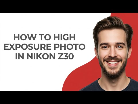 How to High Exposure Photo In Nikon Z30 - GUIDE!