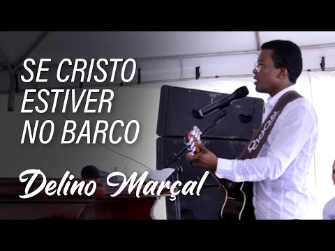 Se Cristo Estiver No Barco video