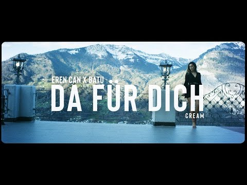 DA FÜR DICH - EREN CAN X BATU (prod. by Erk Gotti)