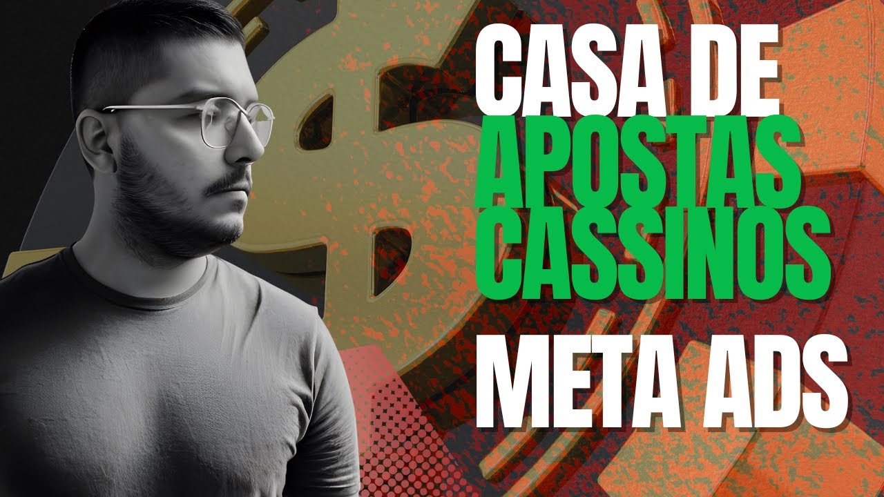 Estratégias de Tráfego Pago para Casa de Apostas e Cassinos Online