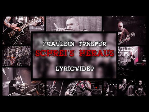 Fräulein Tonspur - Schrei´s Heraus (Official Video)