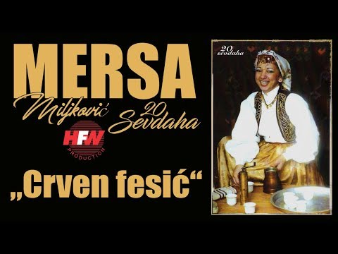 Mersa Miljković - Crven fesic - ( Official Video )
