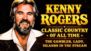 Download lagu Kenny Rogers Greatest Hits 🌹 Classic Country Love Songs That Never Fade mp3
