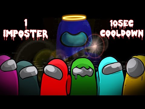 1 IMPOSTER SA 10 SEC COOLDOWN! | Among Us