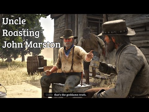 Red Dead Redemption 2 - Uncle Lumbago Roasting John & his New House