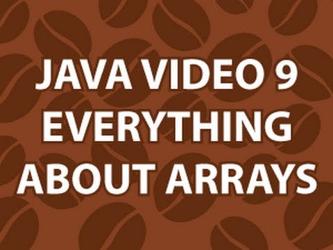 Java Video Tutorial 9