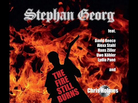 Stephan Georg - "The Fire Still Burns" out on 1st August 2021