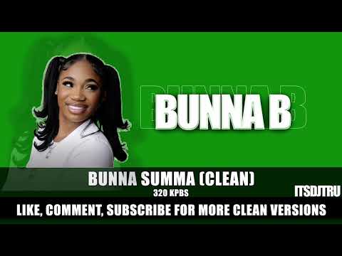 Bunna B - Bunna Summa (Clean) (320 Kpbs Quality)