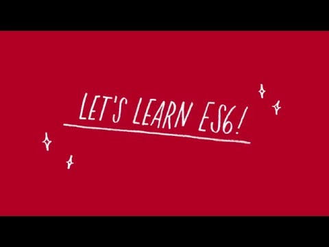 Let's Learn ES6 - Destructuring