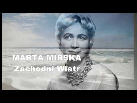MARTA MIRSKA   Zachodni Wiatr