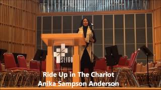 Ride Up In The Chariot - Anika Sampson Anderson