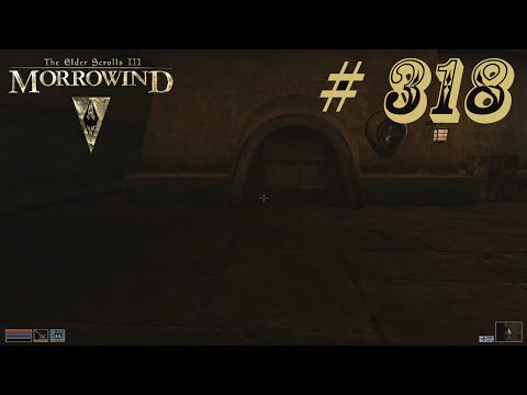 Let's Retro TES III - Morrowind # 318 [Deutsch] [HD]: Der unsichtbare Mann