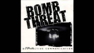 Bomb Threat - Destructive Communication