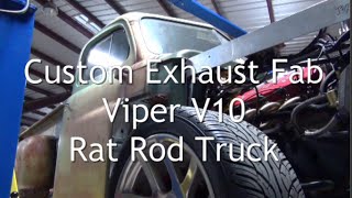 preview picture of video 'Custom Exhaust Fab Viper V10 Rat Rod Truck'