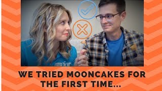 We Tried MOONCAKES for the First Time...
