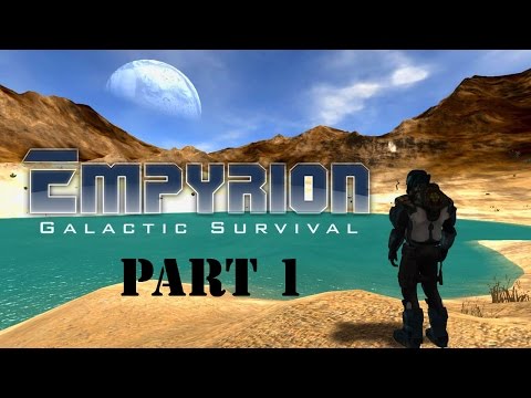 Empyrion: Galactic Survival Alpha show off part 1
