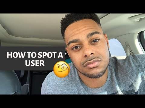 How to tell if your are dating a user or manipulator