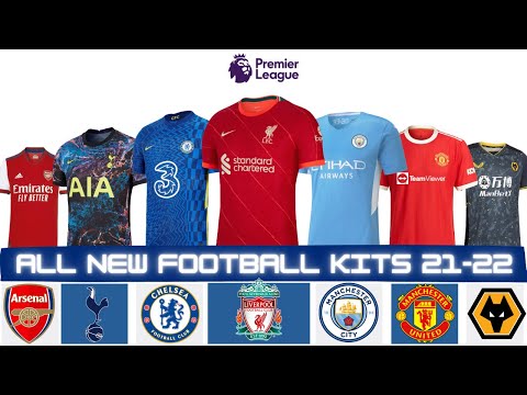 New Football Kits Jersey 2021/22 || Part 1 : Premier League || Home & Away & Third Kits 🔥